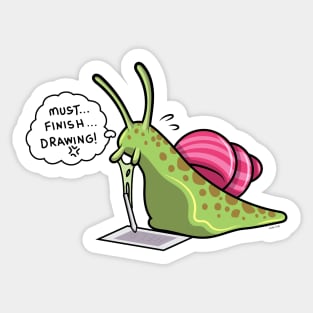 At A Snail's Pace Sticker